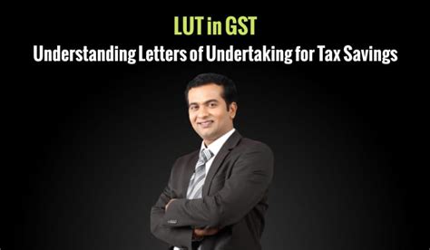 LUT In GST Explained How To Get Your LUT Certificate Online