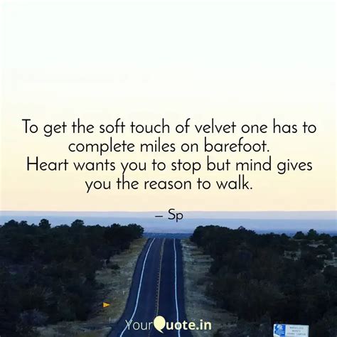 To Get The Soft Touch Of Quotes Writings By Sai Prasad Sahu