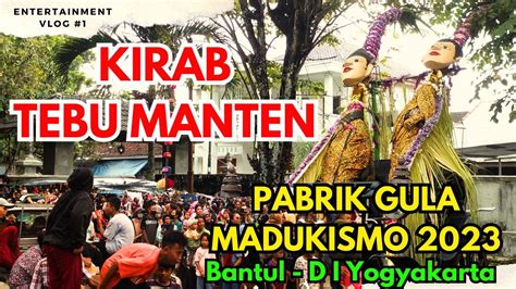 Kirab Tebu Manten Pg Madukismo Bantul Budaya Kirab Tebu Manten