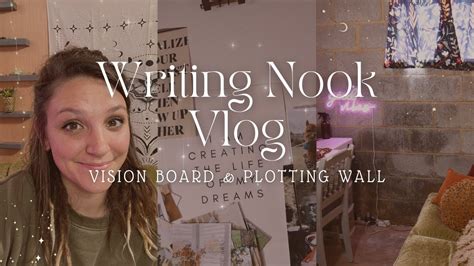 Cozy Writing Nook Vlog Writing Desk Tour Vision Board And Plotting