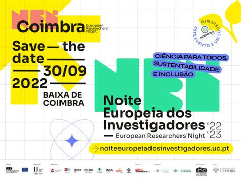 Noite Europeia Dos Investigadores Anima Baixa De Coimbra Com Ciência E