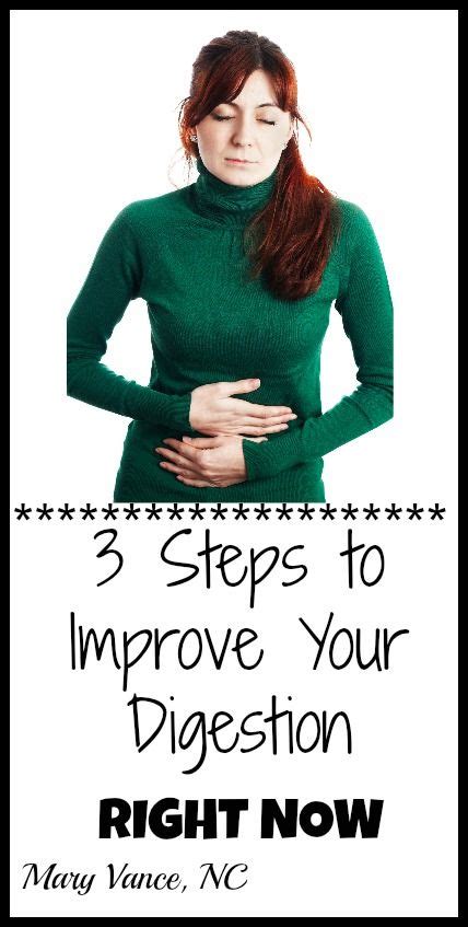 Three Tips To Improve Digestion Fast Mary Vance Nc Digestion