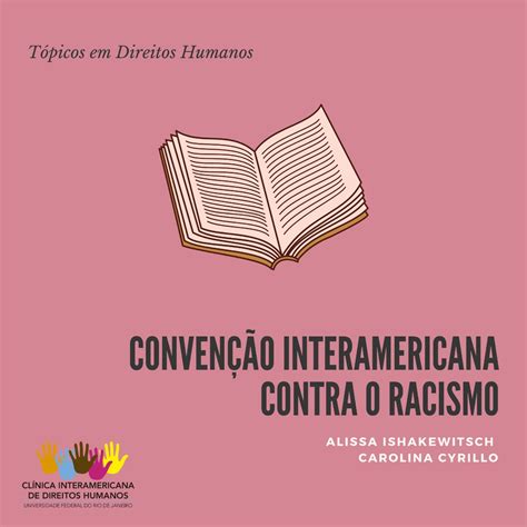 Convenção Interamericana Contra O Racismo - Convenção Interamericana Contra o Racismo – NIDH