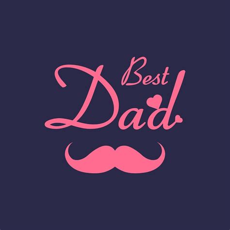 Premium Vector Best Dad Fathers Day Moustache Vector Illustration