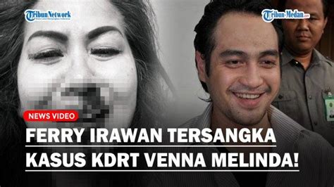 Ferry Irawan Resmi Tersangka Kasus KDRT Venna Melinda Terancam 5 Tahun