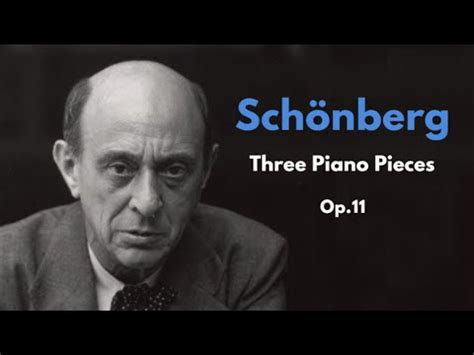 Musical Analysis Sch Nbergs Three Piano Pieces Op Youtube