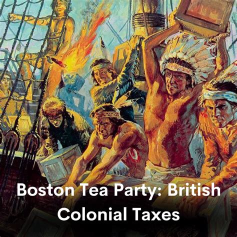 Boston Tea Party: British Colonial Taxes