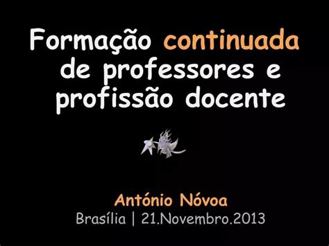 Ppt Forma O De Professores E Profiss O Docente Ant Nio N Voa