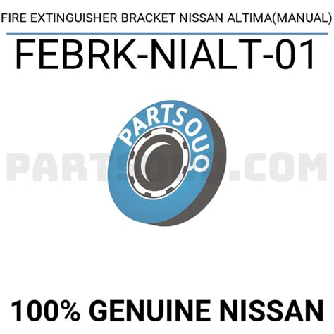 Fire Extinguisher Bracket Nissan Altima Manual Febrknialt01 Nissan Parts Partsouq