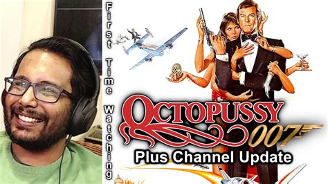 007 Octopussy 1983 Reaction And Review First Time Watching Youtube