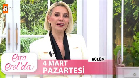 Esra Erol Da Mart Tek Par A Youtube