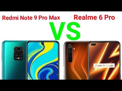 Redmi Note 9 Pro Max Vs Realme 6 Pro Full Specification Comparison