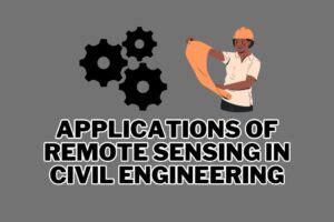 Applications Of Remote Sensing In Civil Engineering Spatial Post