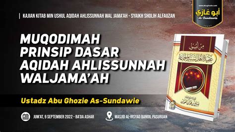 MUQODIMAH KITAB AQIDAH AHLISSUNNAH WALJAMAAH Ustadz Abu Ghozie As