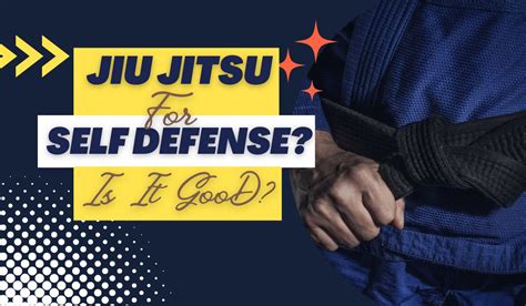 Is Brazilian Jiu Jitsu Good for Self Defense? (Explained!) - Jiujitsu News