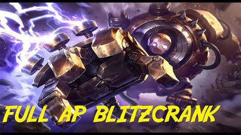 Best Ap Blitzcrank Mid League Of Legends Youtube