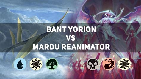 Bant Yorion Vs Mardu Reanimator Platinum MTG Historic YouTube