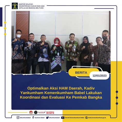 Kemenkumham Babel On Twitter Optimalkan Aksi Ham Daerah Kadiv