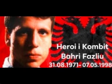 Vjet Nga R Nia E Heroit Bahri Fazliu Youtube