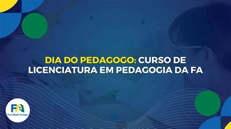 Hoje é o Dia do Pedagogo conheça o curso de Licenciatura em Pedagogia