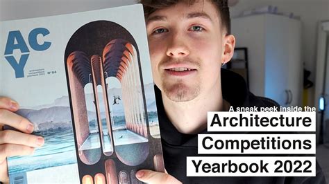 A Sneak Peek Inside The Architecture Competitions Yearbook Youtube