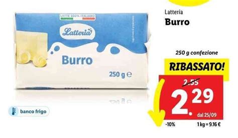 Offerta Latteria Burro G Nel Volantino Di Lidl