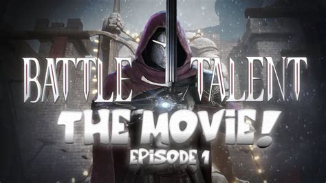 Battle Talent The Movie Youtube