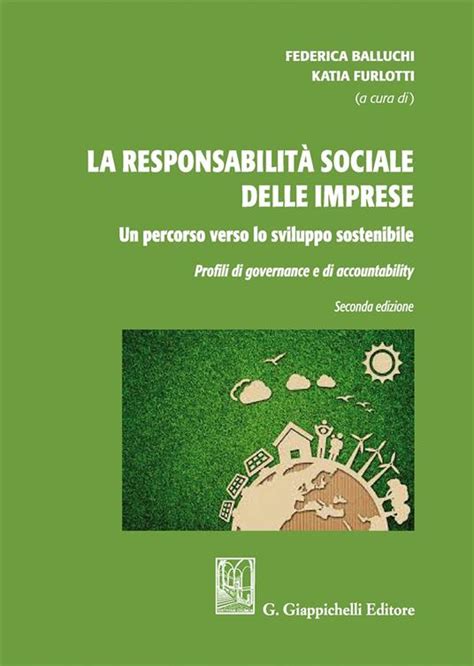 La responsabilità sociale delle imprese un percorso verso lo sviluppo