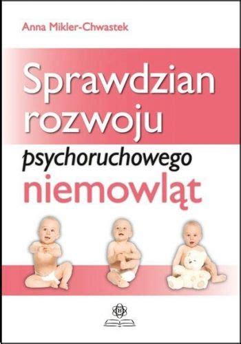 Sprawdzian Rozwoju Psychoruchowego Niemowl T