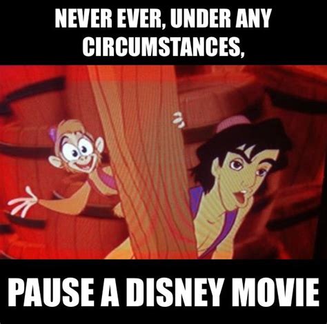 Funny Disney Memes Never Pause A Disney Movie