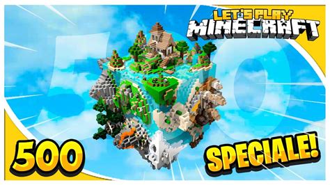 Let S Play Minecraft Ita Ep Cento Speciale Youtube