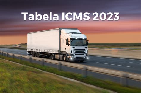 Tabela Icms As Principais Mudan As Fazenda Contabilidade