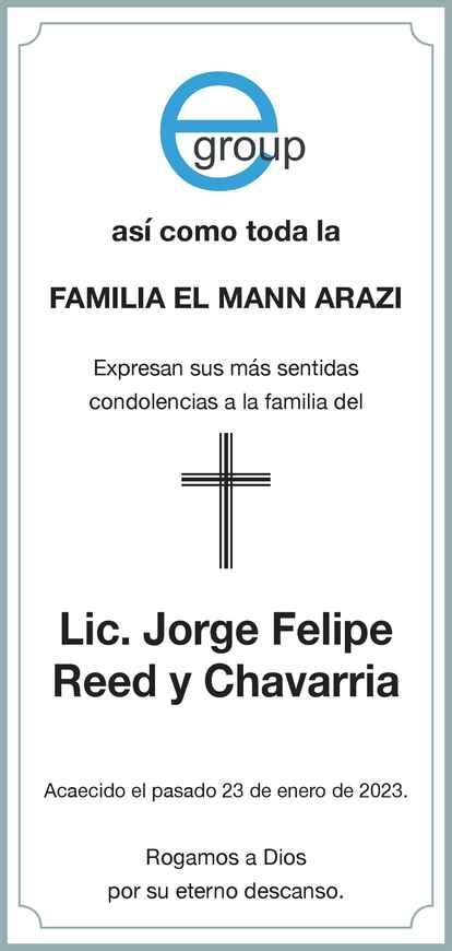 Se Or Jorge Felipe Reed Y Chavarr A Obituario Esquela