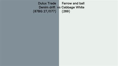 Dulux Trade Denim Drift 87BG 27 077 Vs Farrow And Ball Cabbage White