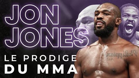 Jon Jones Le Prodige Du MMA Documentaire YouTube