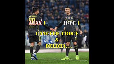 Aja X Juventu S 1 1 Gli Highlights Ita 10 04 2019 Andata Quarti