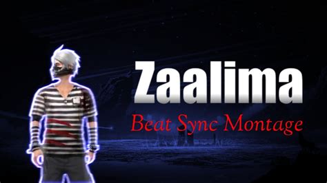 Zaalima Freefire Fastest Beat Syns Montage Video Beat Sync Youtube