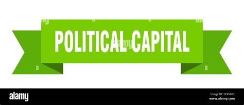 Political Capital Ribbon Political Capital Paper Band Banner Sign