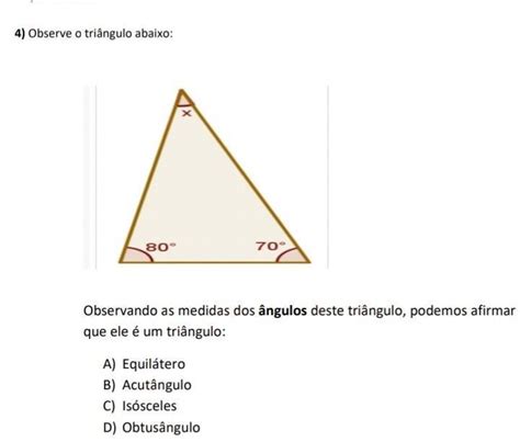 Observe O Tri Ngulo Abaixo Ele Um Tri Ngulo Me Ajudem Pfvr E