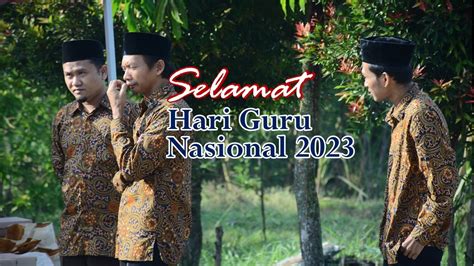 Selamat Hari Guru Nasional Ii Sd Integral Yaa Bunayya Blitar Youtube