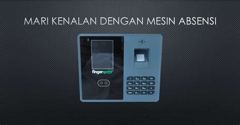 Apa Sih Mesin Absensi Itu Kios Barcode