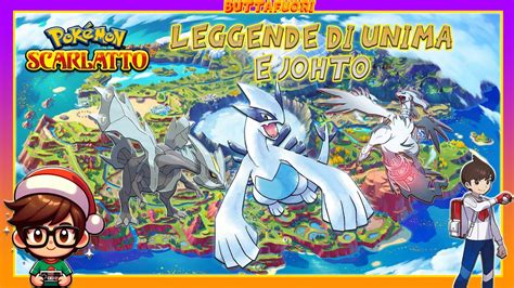 POKÉMON SCARLATTO LEGGENDE DI UNIMA E JOHTO 45 YouTube