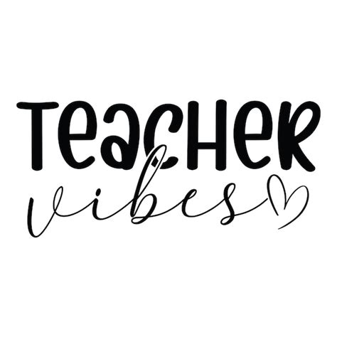 Premium Vector | Teacher Vibes