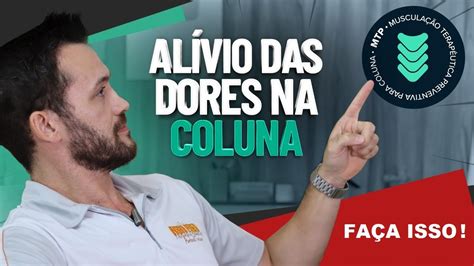 DORES NA COLUNA O QUE FAZER Fisioprev Guilherme Stellbrink YouTube