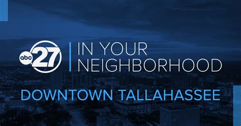 Downtown Tallahassee Florida News Tallahassee Wtxl Abc 27