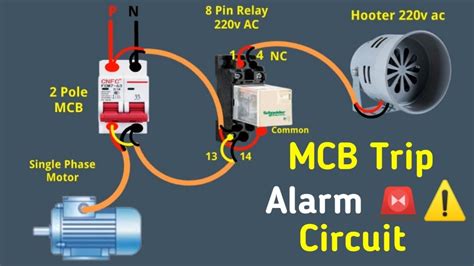 Mcb Trip Alarm Circuit With Motor Mcb Tripping Hooter Wiring