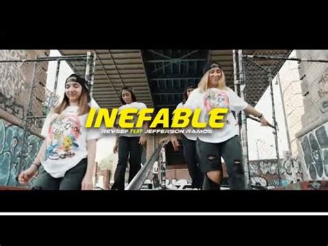 Revsef Ft Jefferson Ramos Video Oficial Inefable YouTube