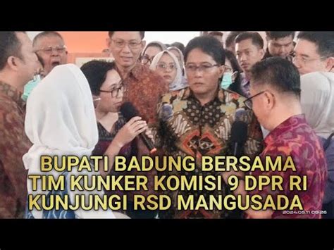 Bupati Badung Bersama Tim Kunker Komisi 9 DPR RI Kunjungi RSD Mangusada