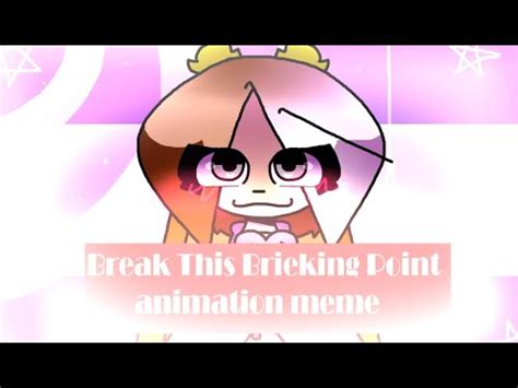 FLASH Break This Breaking Point Animation Meme 100 Subs Special