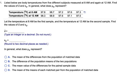 Solved 1 Listed Below Are Body Temperatures From Five Chegg